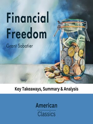 cover image of Financial Freedom by Grant Sabatier